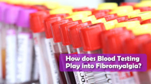 Blood Test Could Lead to Early Diagnosis of Fibromyalgia