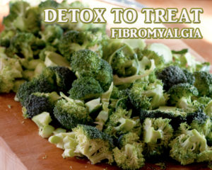 Detox to Treat Fibromyalgia
