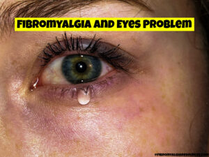 Eyes problem in fibromyalgia