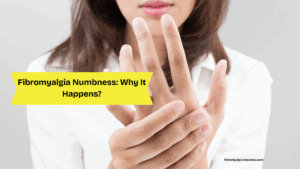 Fibromyalgia Numbness Explained Why It Happens and What Helps