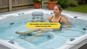 Fibromyalgia and Ice Baths Relief or a Recipe for More Pain