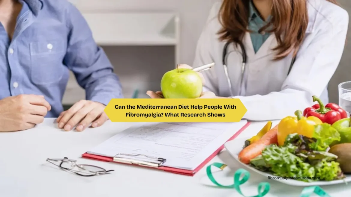 Can the Mediterranean Diet Help People With Fibromyalgia? What Research Shows