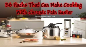 Hacks That Can Make Cooking With Chronic Pain Easier
